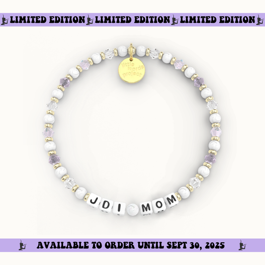JDI Mom Bracelet - Little Words Project Collab