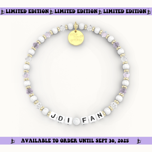 JDI Fan Bracelet - Little Words Project Collab