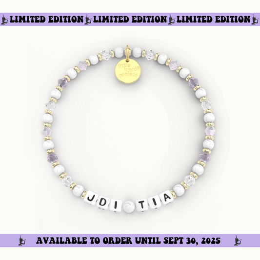JDI Tia Bracelet - Little Words Project Collab