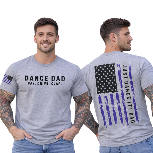 DANCE DAD — Pay. Drive. Clap.